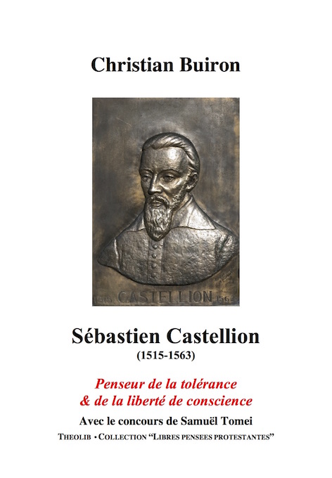Christian Buiron. S&eacute;bastien Castellion